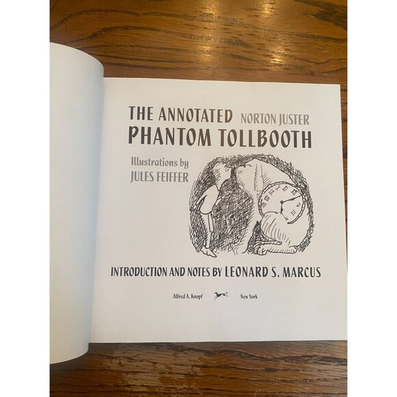 The Annotated Phantom Tollbooth By Norton Juster With Illustrations By Jules Fei - Picture 3 of 8